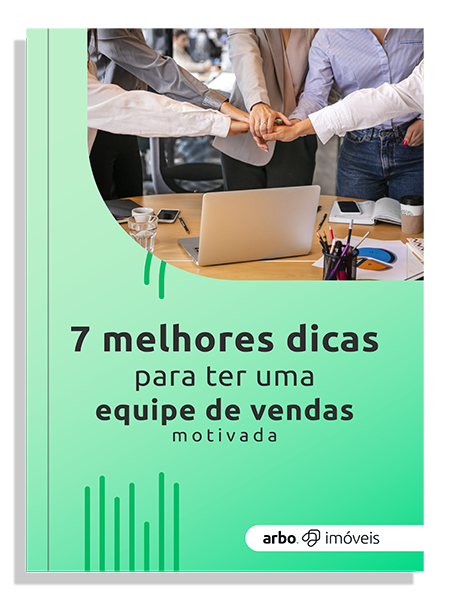 7 Dicas Para Ter Uma Equipe De Corretores Motivada