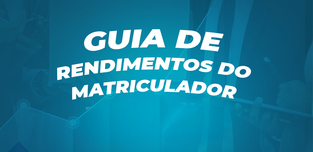 Guia de Rendimento do Matriculador