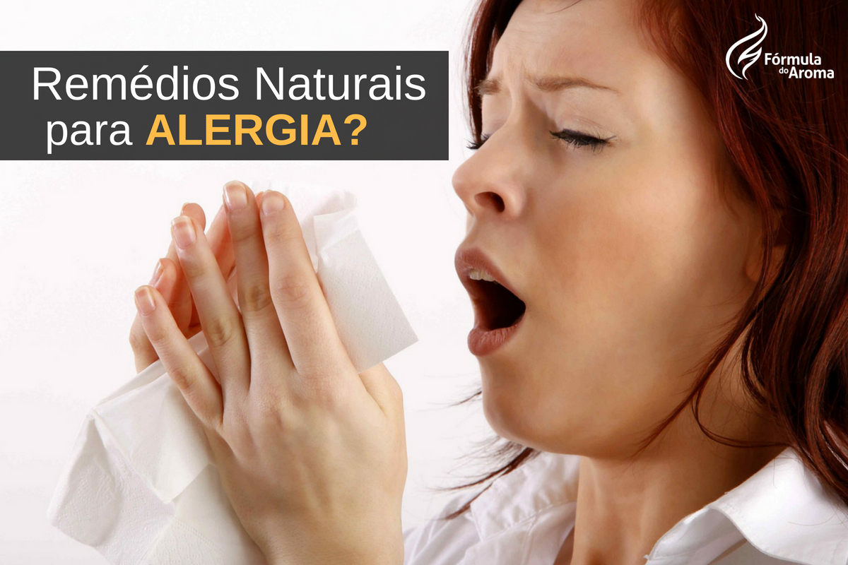 Alergia Como Tratar Alergias Com Remédios Naturais 8164